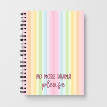 No More Drama Please Notebook