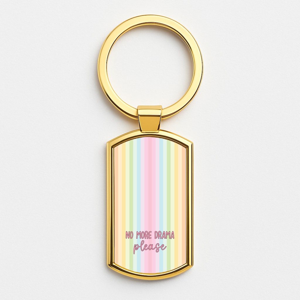 No More Drama Please Gold Keyring