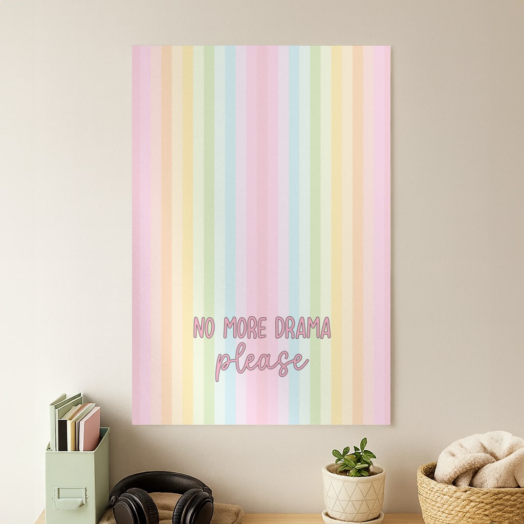 No More Drama Please Poster