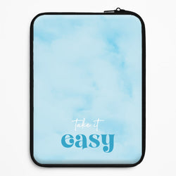 Take It Easy  Universal Laptop Sleeve