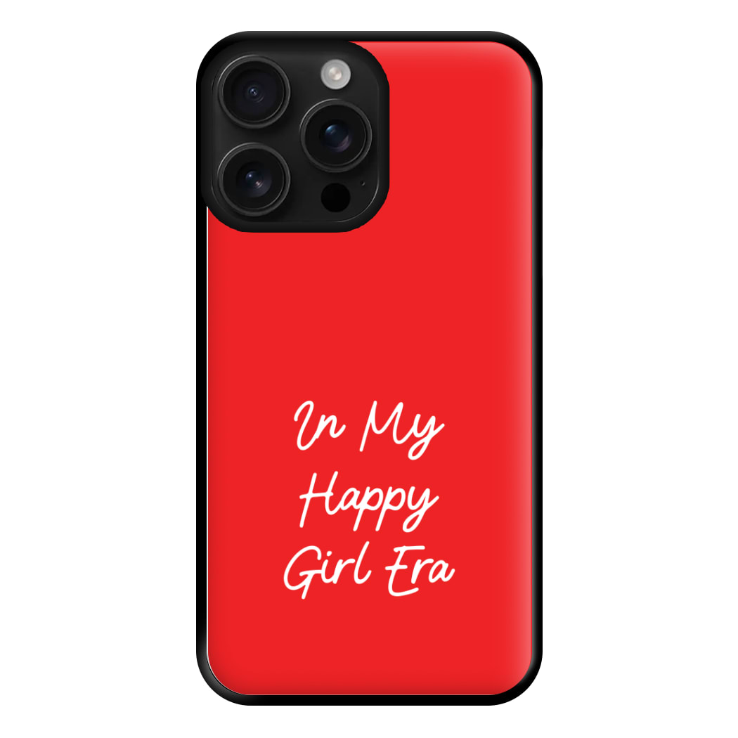 In My Happy Girl Era Red Phone Case for iPhone 16 Pro Max