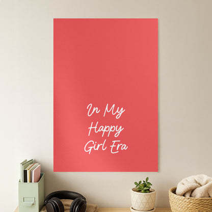 In My Happy Girl Era Red Poster