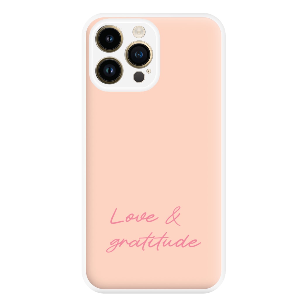 Love And Gratitude  Phone Case for iPhone 14 Pro Max