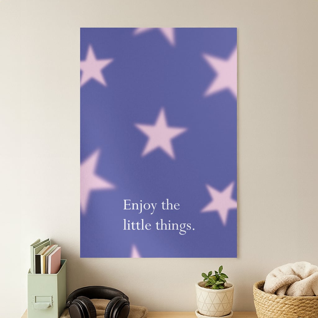 Enjoy The Little Things Dark Purple Poster