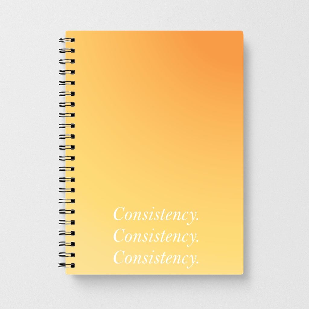 Consistency Yellow Notebook