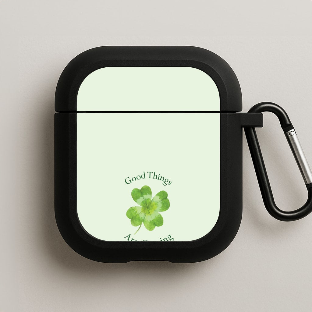 Good Things Are Coming Clover AirPods Case