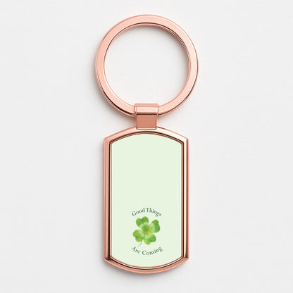 Good Things Are Coming Clover Rose Gold Keyring
