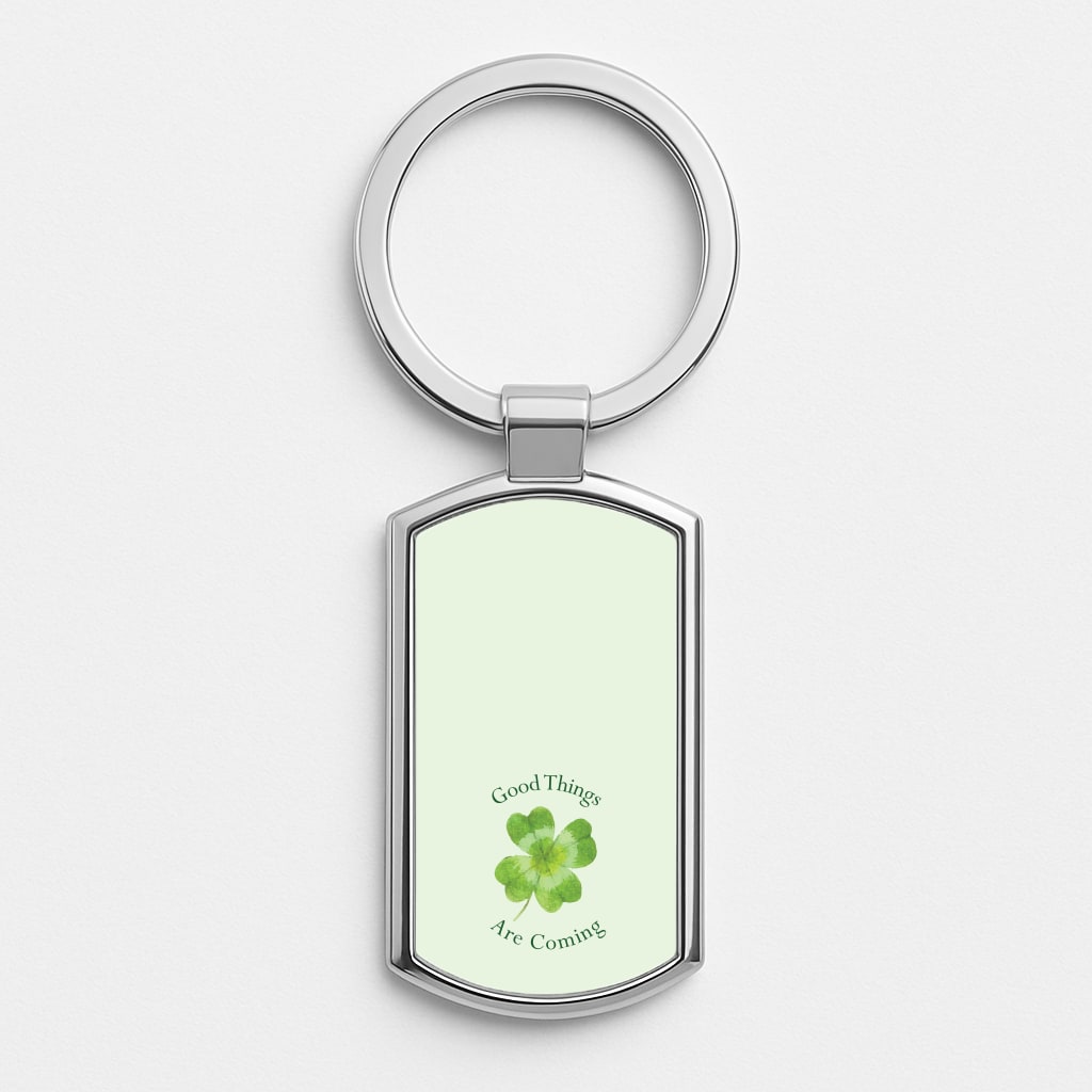 Good Things Are Coming Clover Silver Keyring