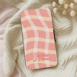 One Day At A Time Wallet Phone Case