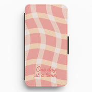 One Day At A Time Flip / Wallet Phone Case 1