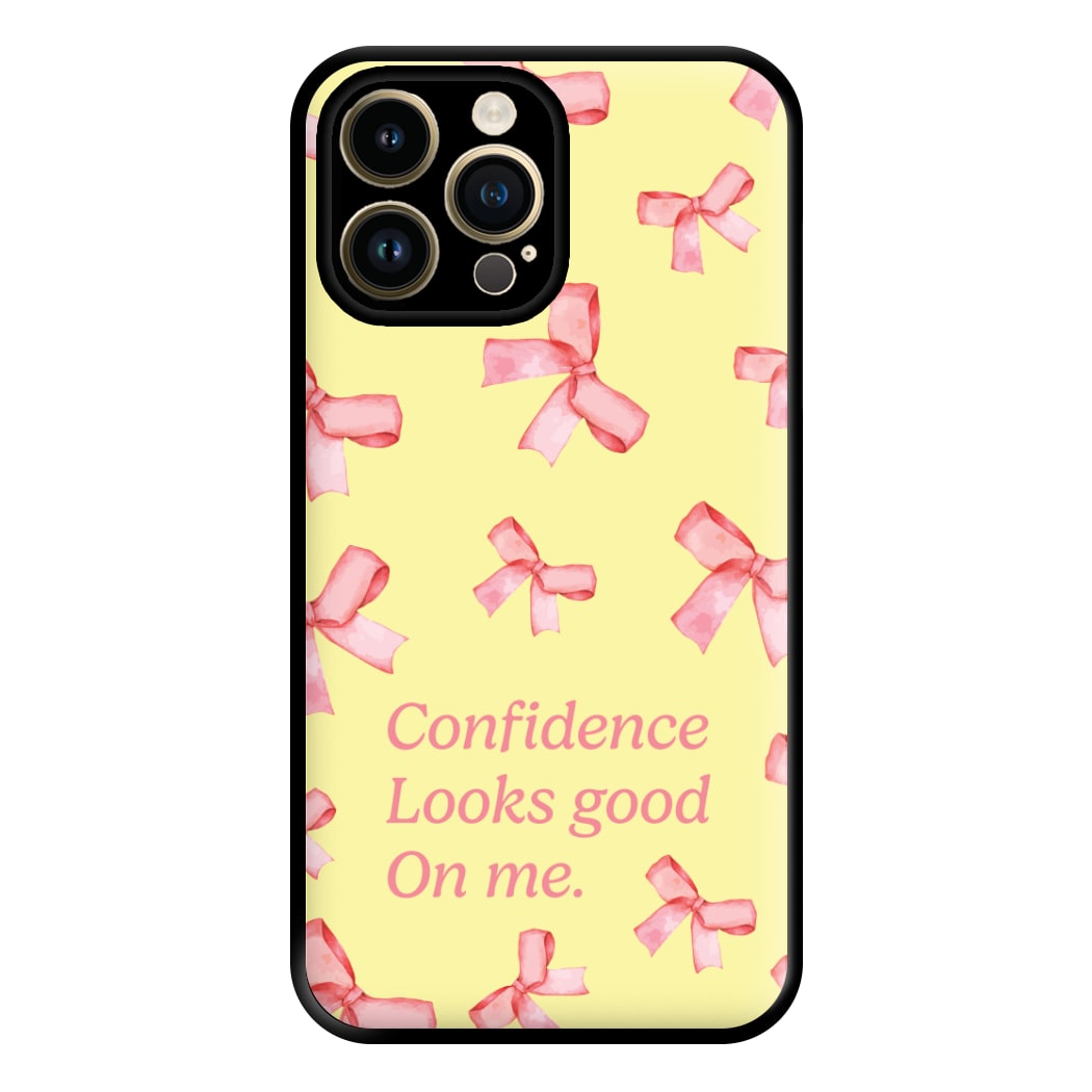 Coquette Confidence Looks Good On Me Phone Case for iPhone 14 Pro Max