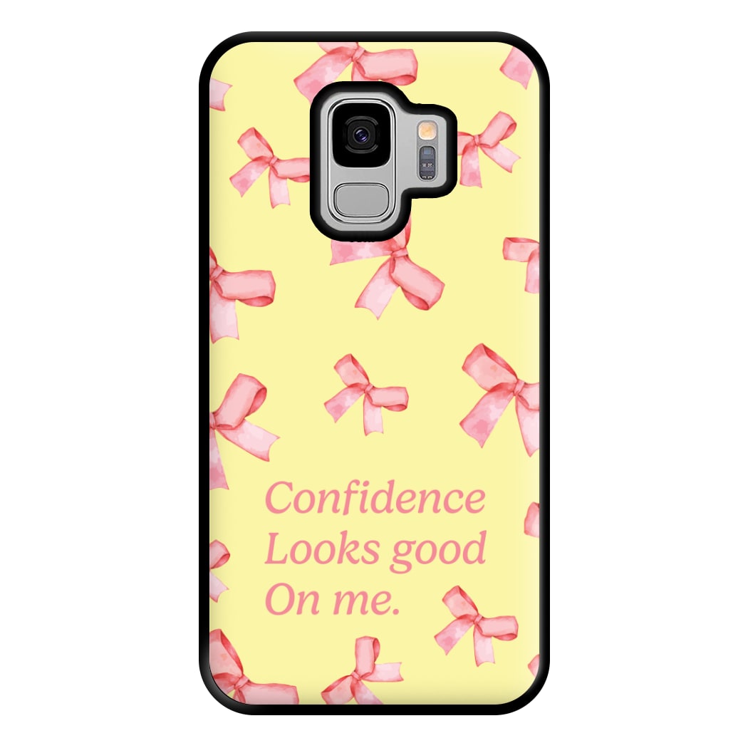 Coquette Confidence Looks Good On Me Phone Case for Galaxy S9 Plus