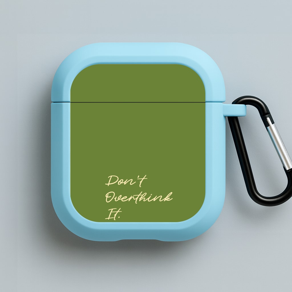 Sage Green Don't Overthink It Blue AirPods Case