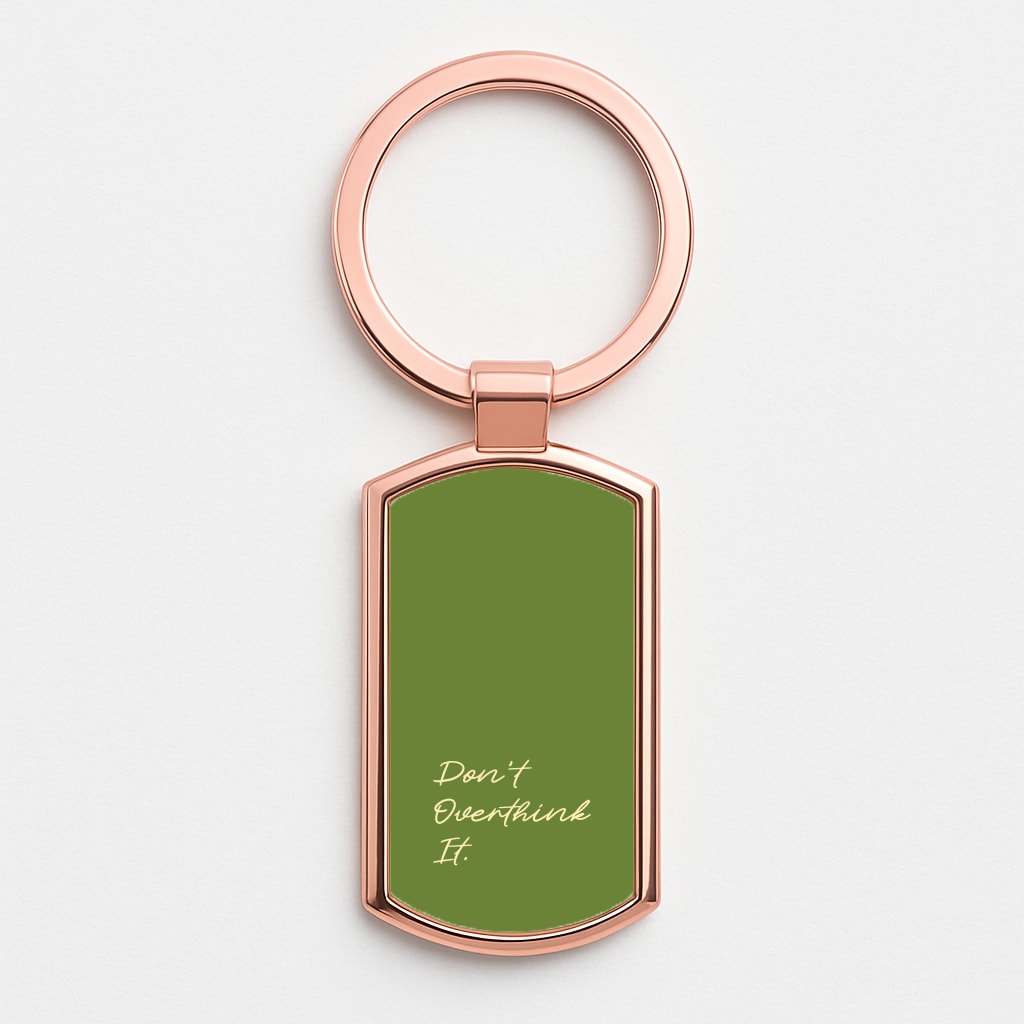 Sage Green Don't Overthink It Rose Gold Keyring