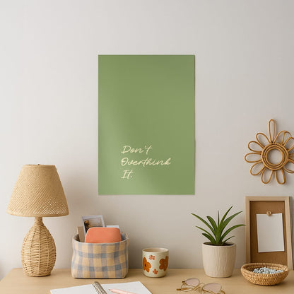 Sage Green Don't Overthink It Art Print