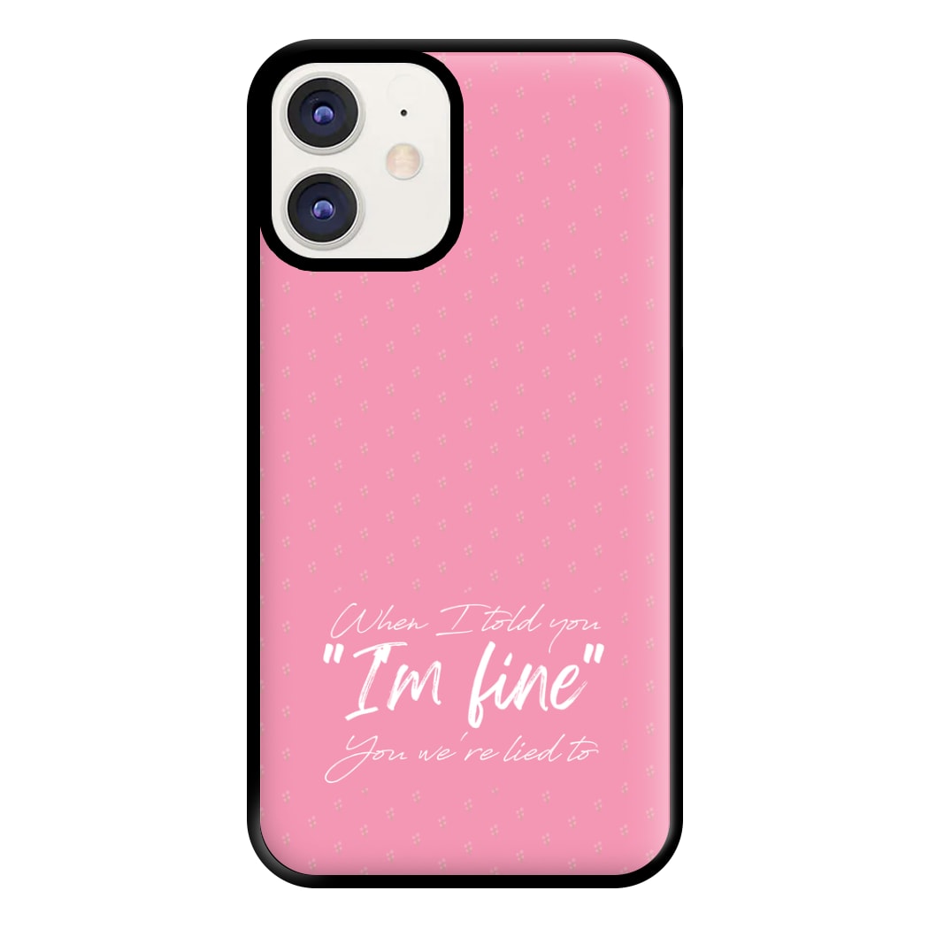 I'm Fine - Abrams Phone Case for iPhone 12 / 12 Pro