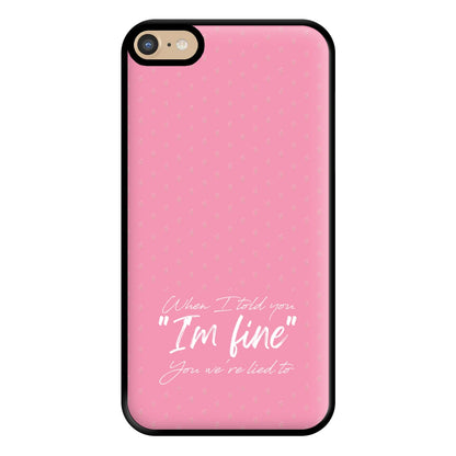 I'm Fine - Abrams Phone Case for iPhone 6 Plus / 7 Plus / 8 Plus