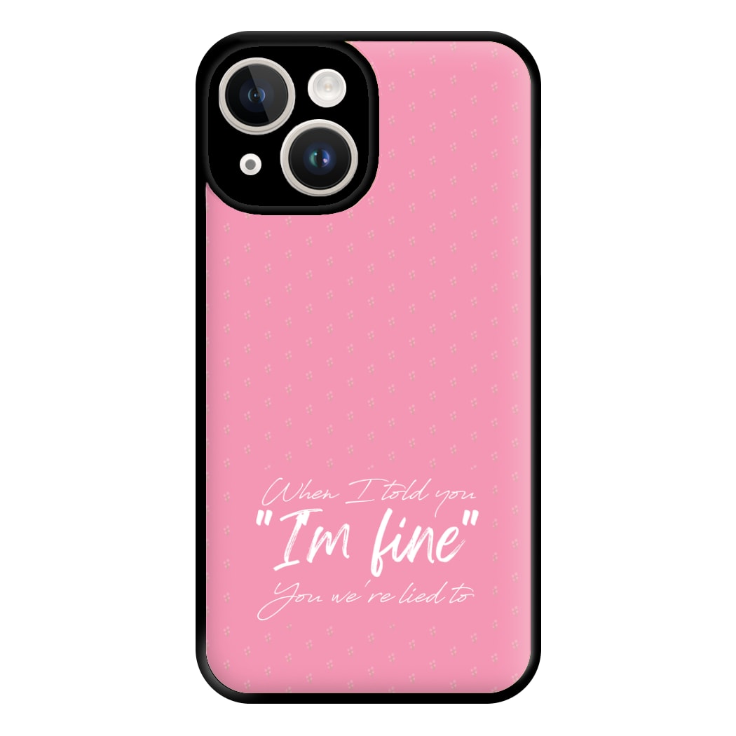 I'm Fine - Abrams Phone Case for iPhone 14