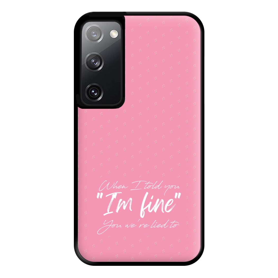 I'm Fine - Abrams Phone Case for Galaxy S20