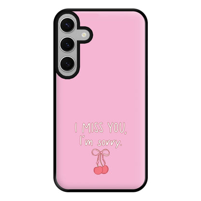 I Miss You , I'm Sorry - Abrams Phone Case for Galaxy S24FE