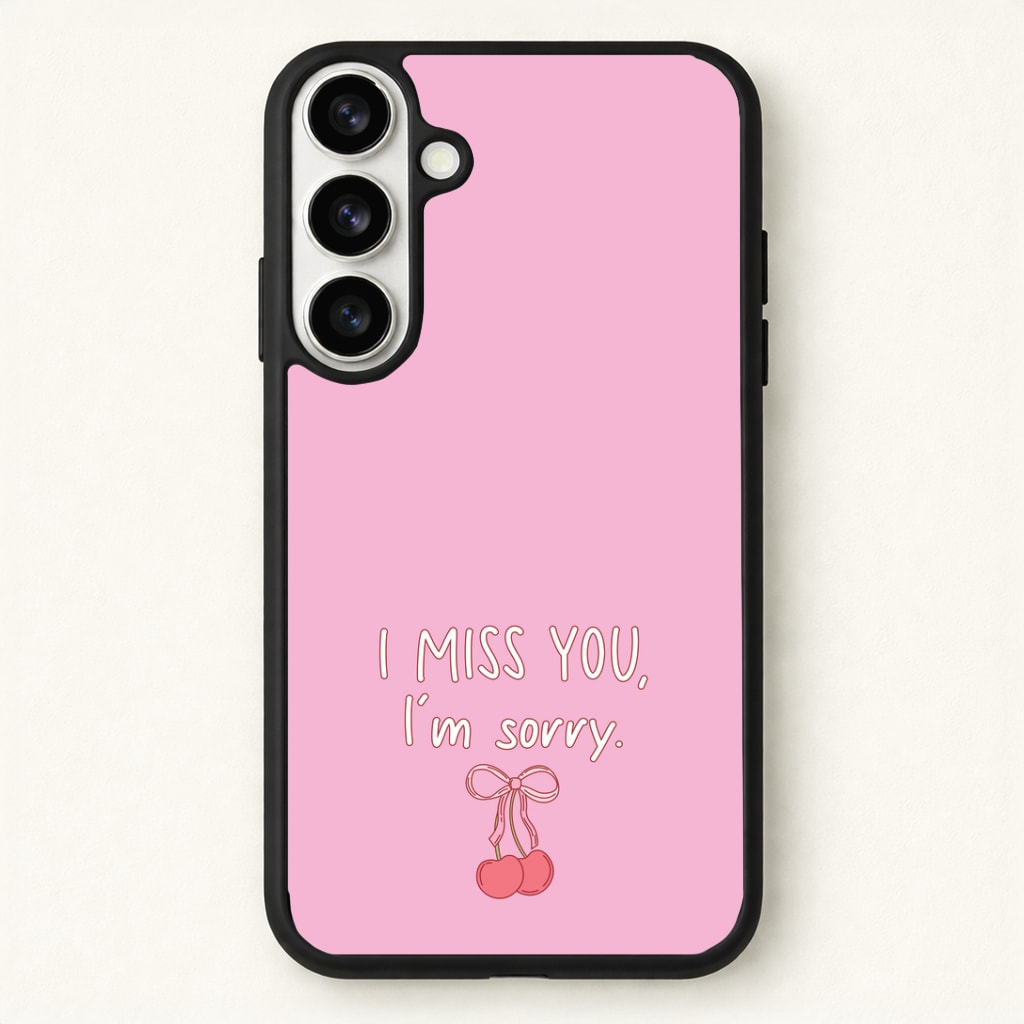 I Miss You , I'm Sorry - Abrams Phone Case for Galaxy S26