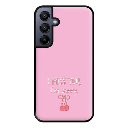 I Miss You , I'm Sorry - Abrams Phone Case for Galaxy A15