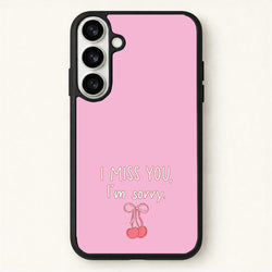 I Miss You , I'm Sorry - Abrams Phone Case for Galaxy S26 Plus