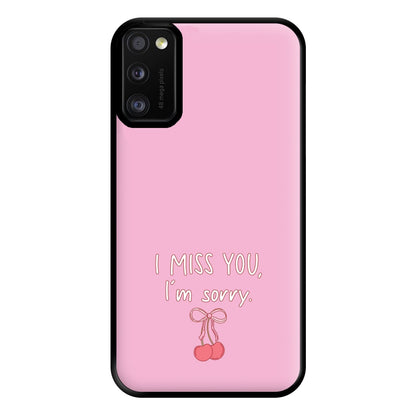 I Miss You , I'm Sorry - Abrams Phone Case for Galaxy A41