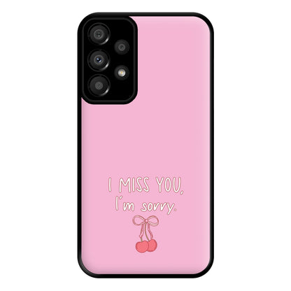 I Miss You , I'm Sorry - Abrams Phone Case for Galaxy A33