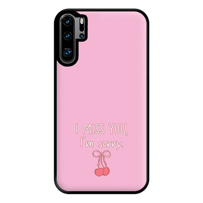 I Miss You , I'm Sorry - Abrams Phone Case for Huawei P30 Pro