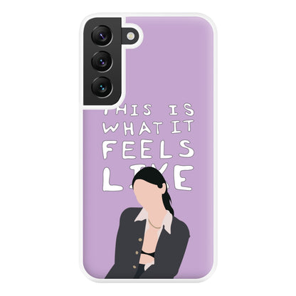 This Is What It Feels Like - Abrams Phone Case for Galaxy S22 Plus