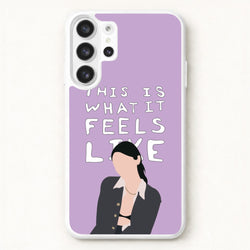 This Is What It Feels Like - Abrams Phone Case for Galaxy S26 Ultra