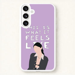 This Is What It Feels Like - Abrams Phone Case for Galaxy S26 Plus