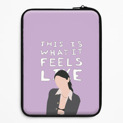This Is What It Feels Like - Abrams Universal Laptop Sleeve