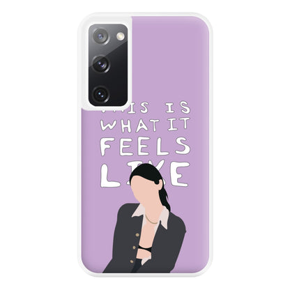 This Is What It Feels Like - Abrams Phone Case for Galaxy S20FE