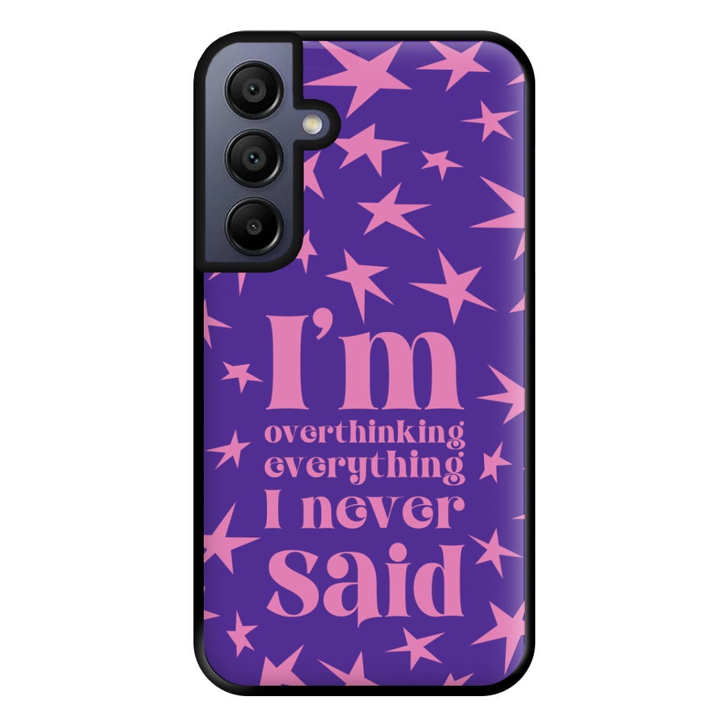 I'm Overthinking Everything - Abrams Phone Case for Galaxy A15