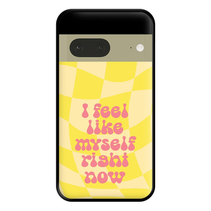 I Feel Like Myself Right Now - Abrams Phone Case for Google Pixel 7a