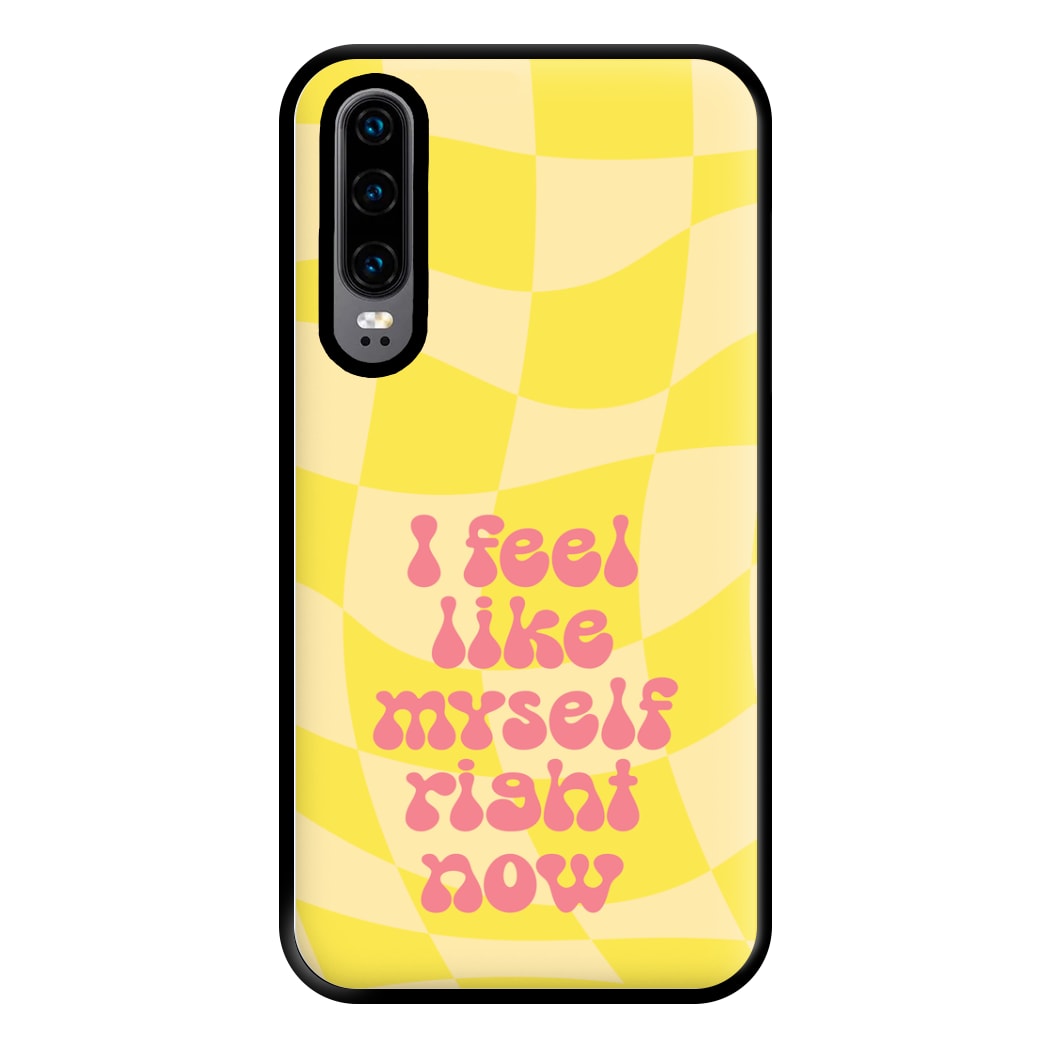 I Feel Like Myself Right Now - Abrams Phone Case for Huawei P30