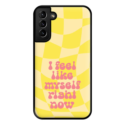 I Feel Like Myself Right Now - Abrams Phone Case for Galaxy S21 Plus