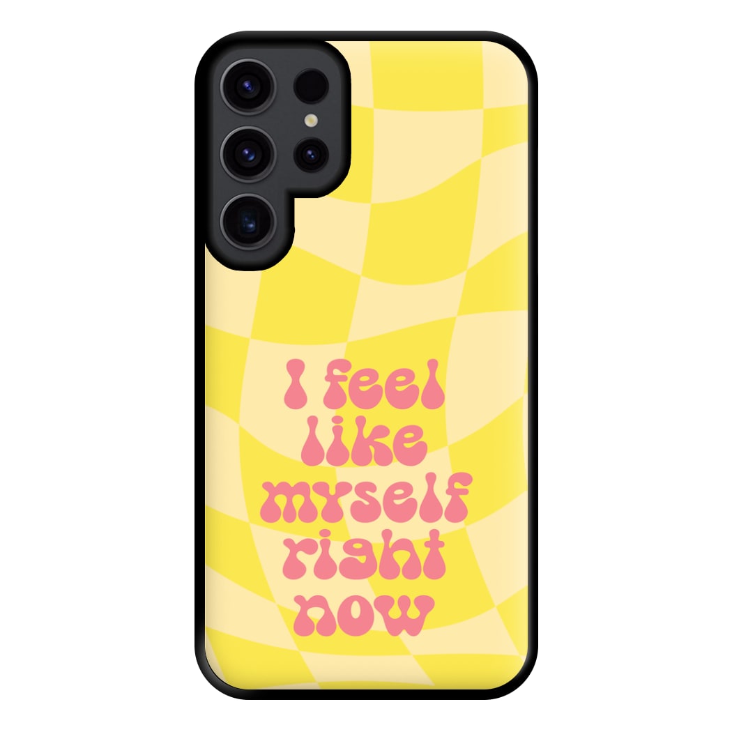 I Feel Like Myself Right Now - Abrams Phone Case for Galaxy S23 Ultra