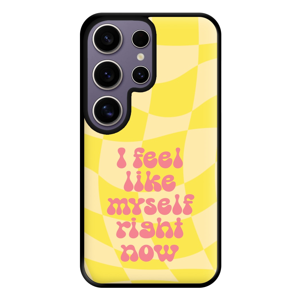 I Feel Like Myself Right Now - Abrams Phone Case for Galaxy S25 Ultra