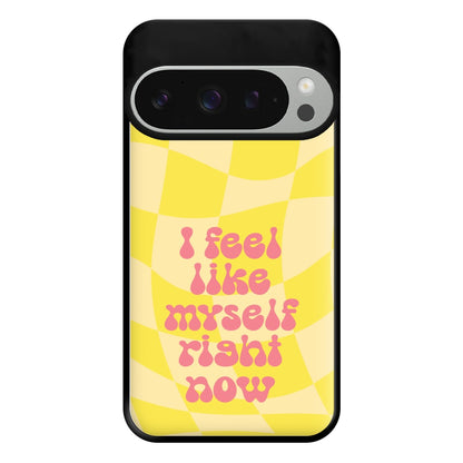 I Feel Like Myself Right Now - Abrams Phone Case for Google Pixel 9 Pro XL