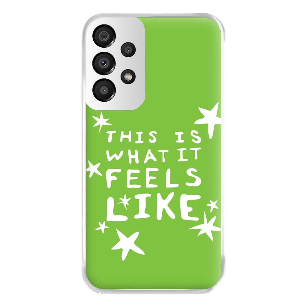 Feels Like - Abrams Phone Case for Galaxy A33