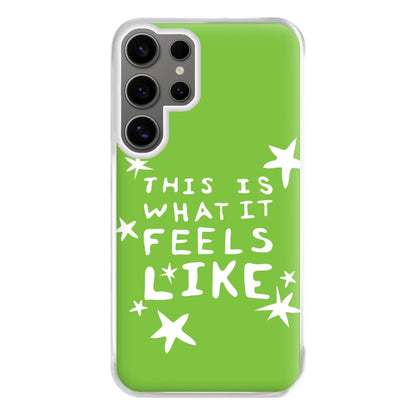 Feels Like - Abrams Phone Case for Galaxy S24 Ultra