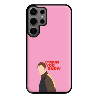 C'mon You Know - Festival Phone Case for Galaxy S24 Ultra