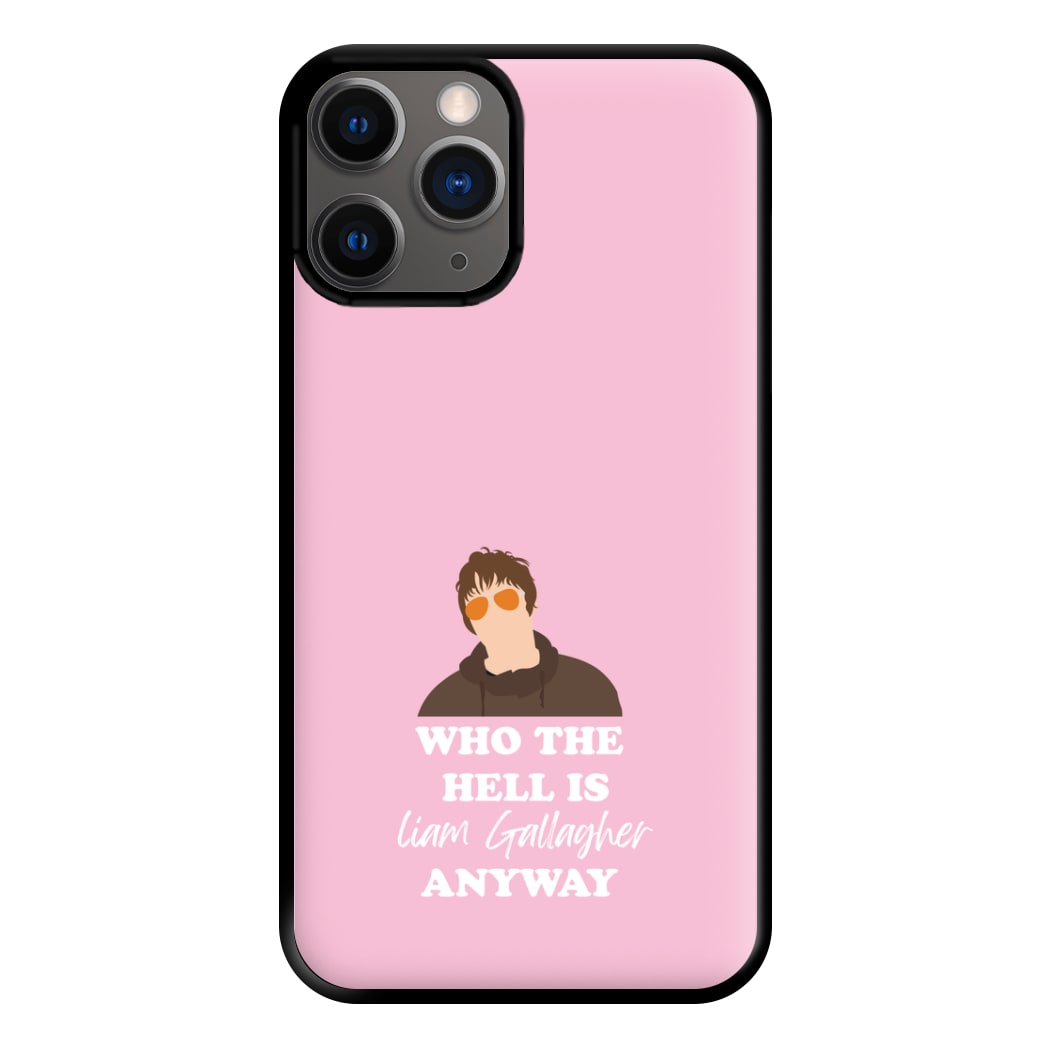 Who The Hell Is Liam anyway - Festival Phone Case for iPhone 12 Pro Max