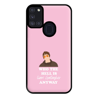 Who The Hell Is Liam anyway - Festival Phone Case for Galaxy A21s