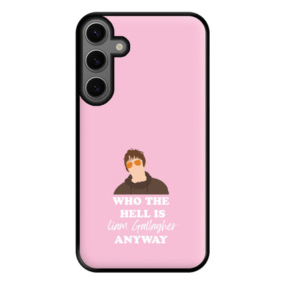 Who The Hell Is Liam anyway - Festival Phone Case for Galaxy S23FE