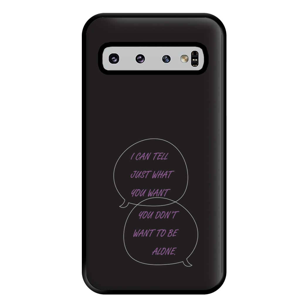 You Don't Want To Be Alone - Festival Phone Case for Galaxy S10 Plus