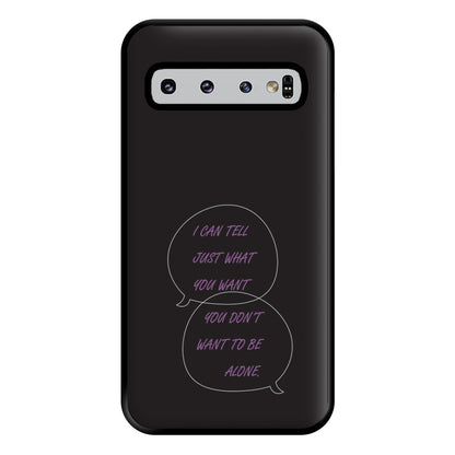 You Don't Want To Be Alone - Festival Phone Case for Galaxy S10 Plus